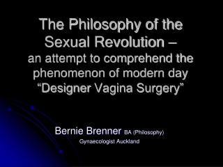 Bernie Brenner  BA (Philosophy) Gynaecologist Auckland
