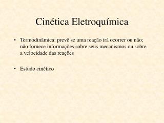 Cinética Eletroquímica