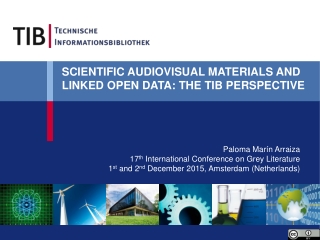 SCIENTIFIC AUDIOVISUAL MATERIALS AND LINKED OPEN DATA: THE TIB PERSPECTIVE