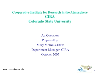 Cooperative Institute for Research in the Atmosphere CIRA Colorado State University