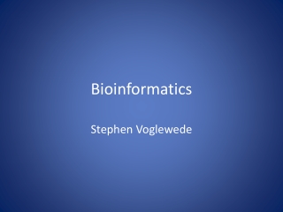 Bioinformatics