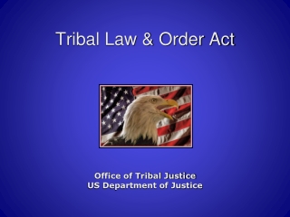 Tribal Law &amp; Order Act