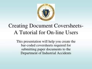 Creating Document Coversheets-  A Tutorial for On-line Users