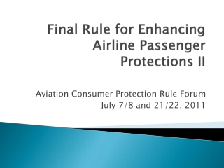 Final Rule for Enhancing Airline Passenger Protections II