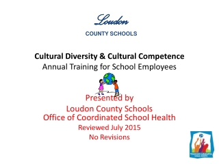 Cultural Diversity &amp; Cultural Competence Annual Training for School Employees