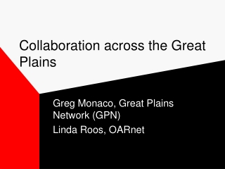 Collaboration across the Great Plains