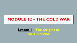 Module 12 – The cold war