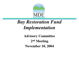 Bay Restoration Fund Implementation