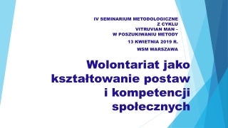 Wolontariat jako kształtowanie postaw  i kompetencji społecznych