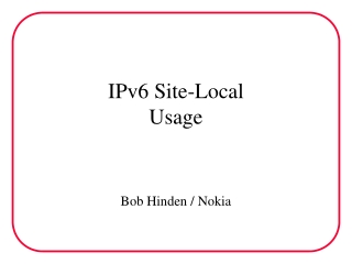 IPv6 Site-Local Usage