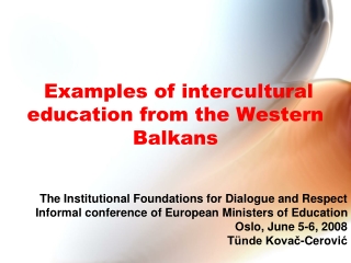 Examples of intercultural education from the Western Balkans