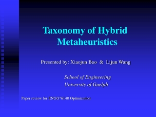 Taxonomy of Hybrid                       Metaheuristics