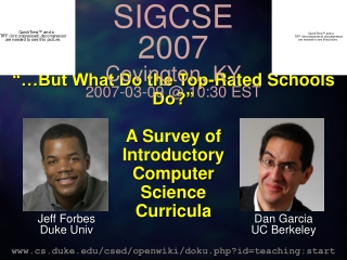 “…But What Do the Top-Rated Schools Do?” A Survey of  Introductory  Computer  Science  Curricula