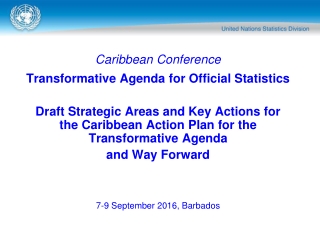 Caribbean Conference Transformative Agenda for Official Statistics