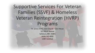 Supportive Services For Veteran Families (SSVF) &amp; Homeless Veteran Reintegration (HVRP) Programs