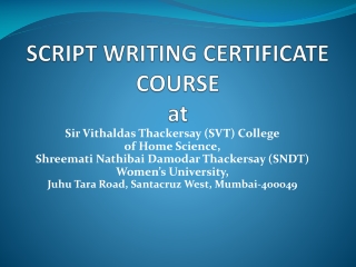 SCRIPT WRITING CERTIFICATE COURSE  at