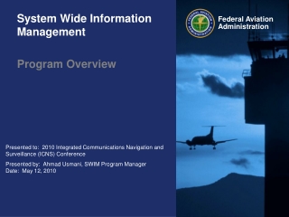 System Wide Information Management