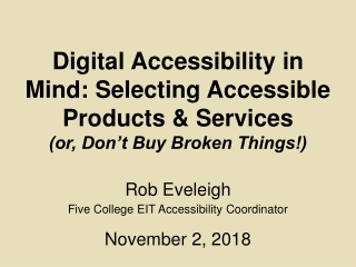 Digital Accessibility in Mind: Selecting Accessible Products &amp; Services  Introduction  Disability