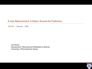 E-Use Measurement: A Detour Around the Publishers ALCTS  | Summer   2005