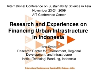 Research and Experiences on Financing Urban Infrastructure in Indonesia