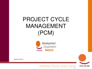 PROJECT CYCLE MANAGEMENT (PCM)