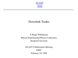 Downlink Trades
