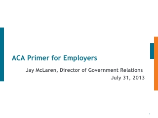 ACA Primer for Employers