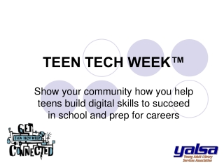 TEEN TECH WEEK™