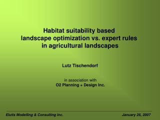 Habitat suitability based  landscape optimization vs. expert rules  in agricultural landscapes