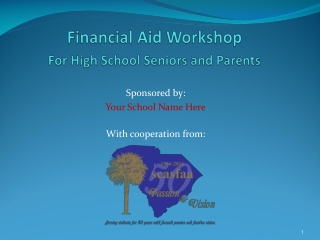 Financial Aid Workshop For High School Seniors and Parents