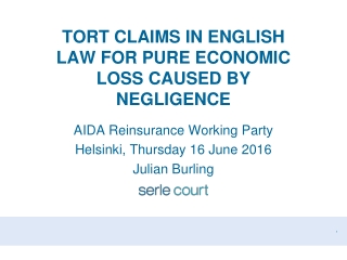 TORT CLAIMS IN ENGLISH LAW FOR PURE ECONOMIC LOSS CAUSED BY NEGLIGENCE