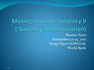 Moving towards Solvency II  ( Solvency Modernization)