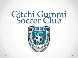 Gitchi  Gummi Soccer Club