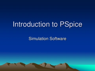 Introduction to PSpice