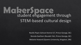 s tudent engagement through STEM-based cultural design