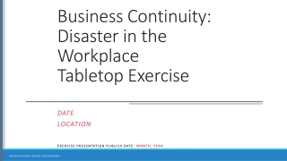 Business Continuity: Disaster in the Workplace Tabletop Exercise