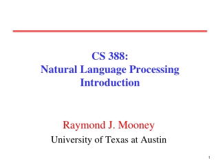 CS 388:  Natural Language Processing Introduction