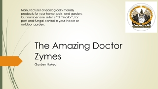 The Amazing Doctor Zymes