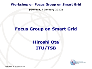 Focus Group on Smart Grid