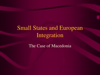 Small States and European Integration