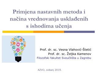 Primjena nastavnih metoda i načina vrednovanja usklađenih s ishodima učenja