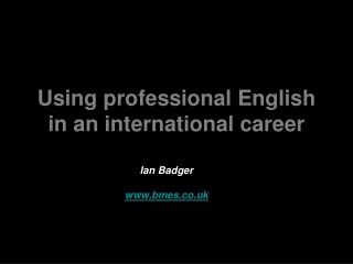 Using professional English in an international career