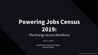 July 12, 2019 powerforall/poweringjobs #PoweringJobs