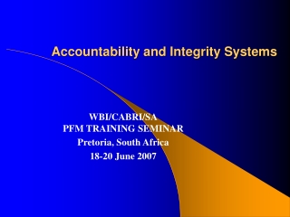 Accountability and Integrity Systems