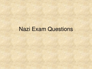 Nazi Exam Questions