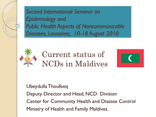 Ubeydulla Thoufeeq Deputy Director and Head, NCD  Division