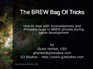 The BREW Bag Of Tricks