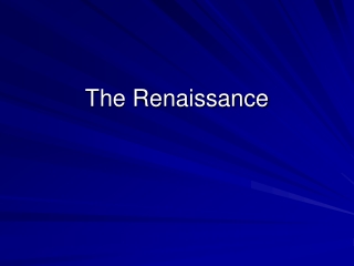 The Renaissance