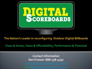 The Nation’s Leader in reconfiguring  Outdoor Digital Billboards