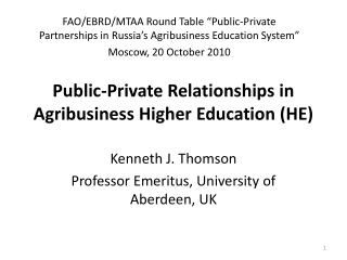 Public-Private Relationships in Agribusiness Higher  Education (HE)